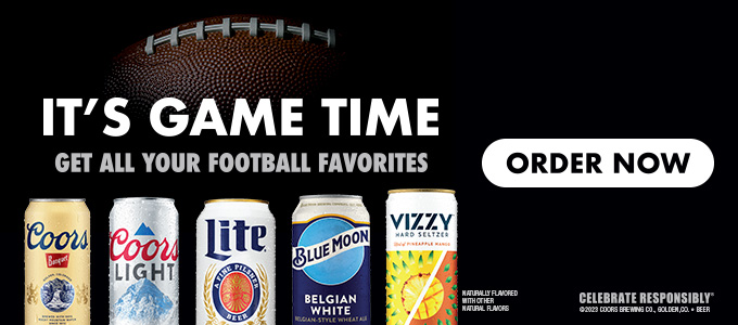 It's Game Time. Get All Your Football Favorites. Order Now. Celebrate Responsibly.